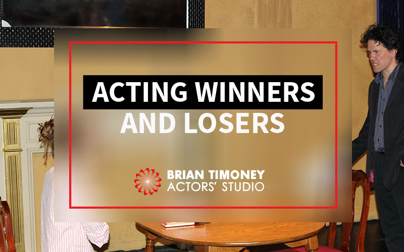 Acting winners and losers