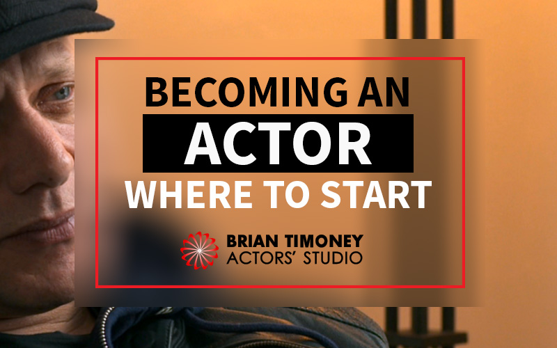 becoming an actor