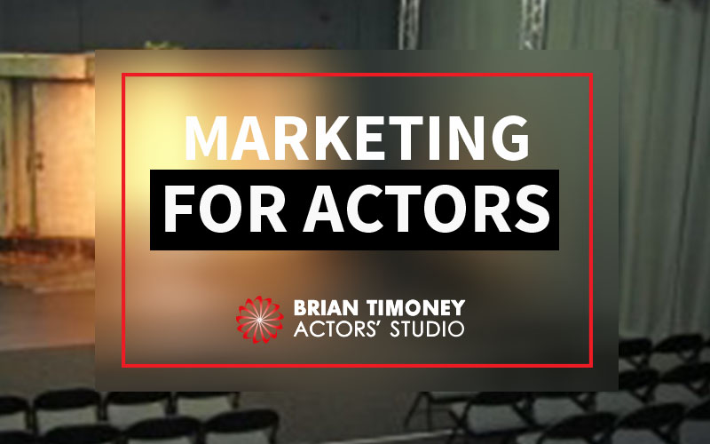 marketing for actors